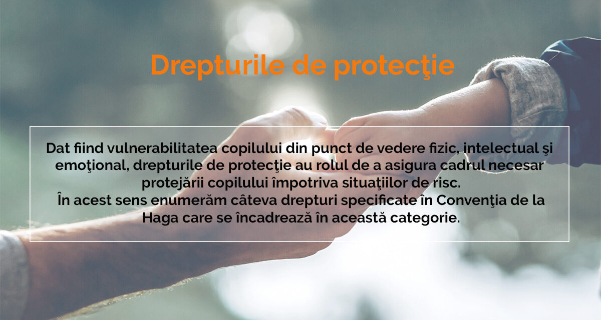 Drepturile de protecție, dezvoltare și participare ale copilului