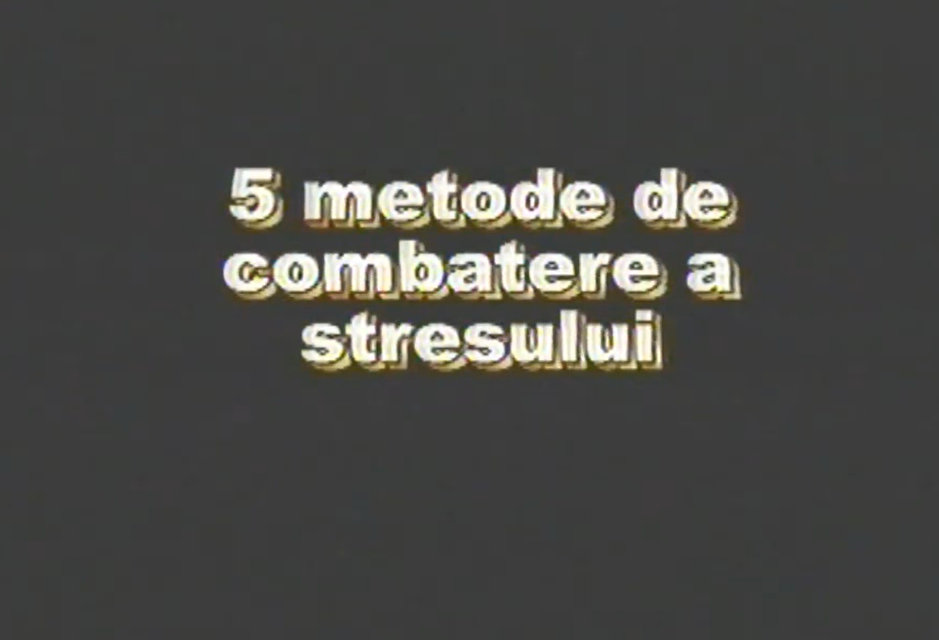 Ep. 03 – 5 metode de combatere a stresului